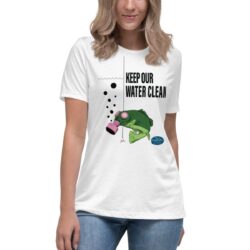 Keep Our Water Clean Women's T-Shirt